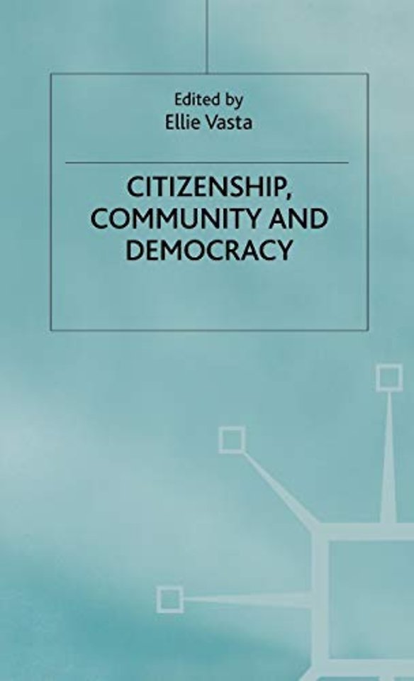 Citizenship, Community and Democracy
