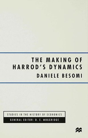 The Making of Harrod's Dynamics