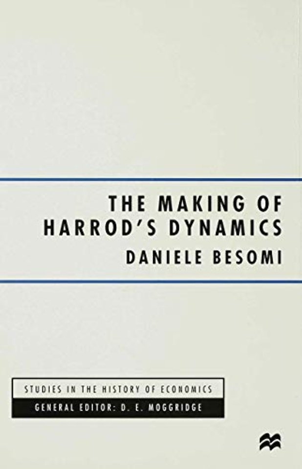 The Making of Harrod's Dynamics