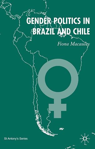 Gender Politics in Brazil and Chile