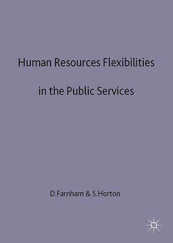 Human Resources Flexibilities in the Public Services