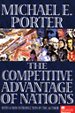 The Competitive Advantage of Nations The Competitive Advantage of Nations