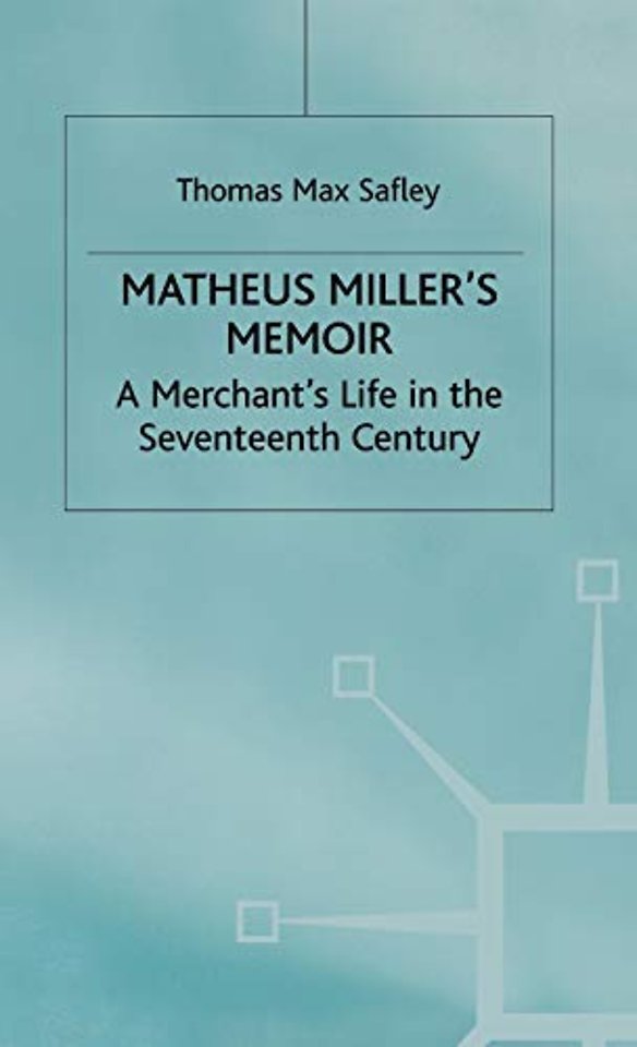 Matheus Miller’s Memoir