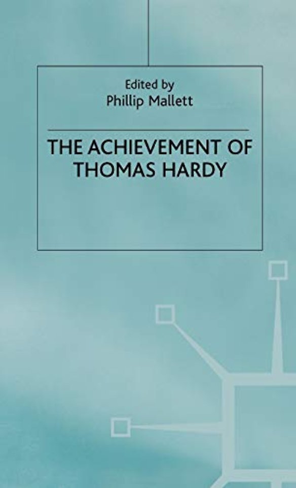 The Achievement of Thomas Hardy