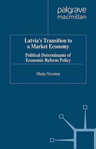 Latvia's Transition to a Market Economy
