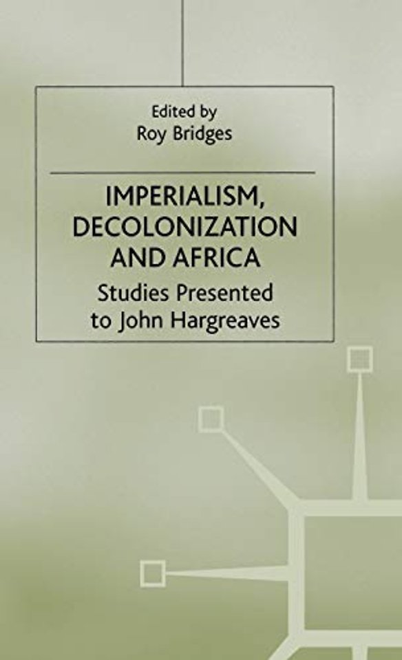 Imperialism, Decolonization and Africa