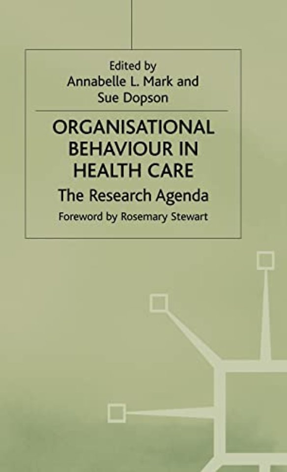 Organisational Behaviour in Health Care
