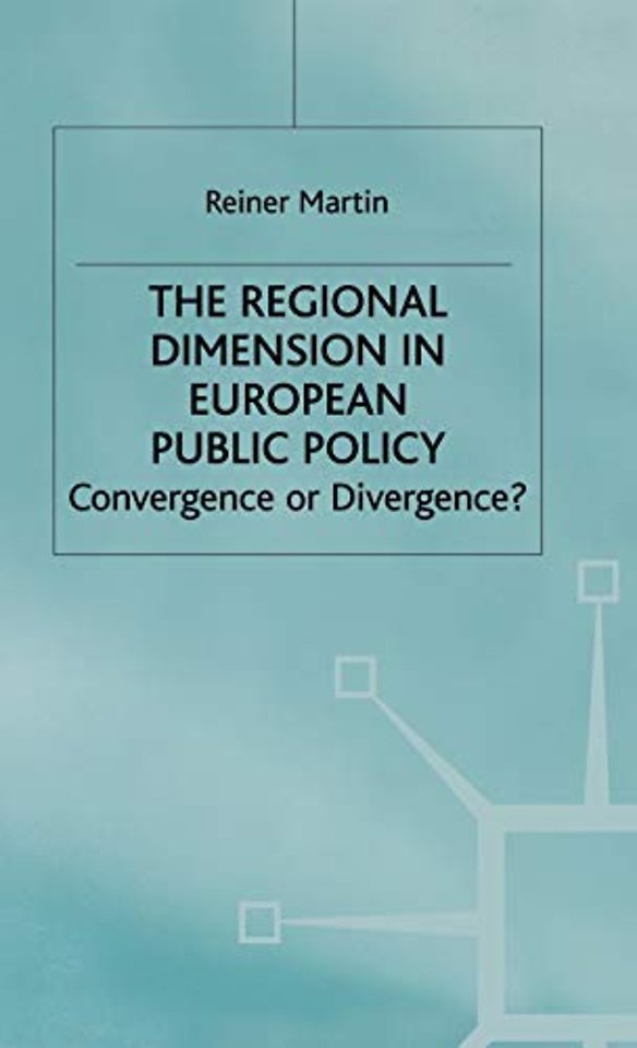 The Regional Dimension in European Public Policy