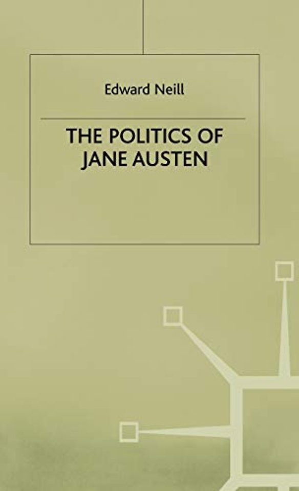 The Politics of Jane Austen