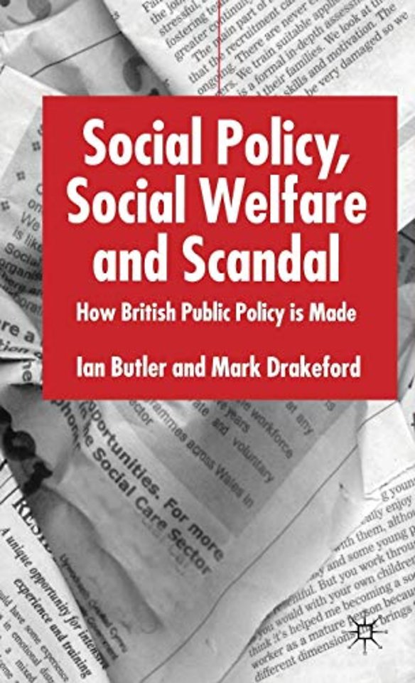 Social Policy, Social Welfare and Scandal