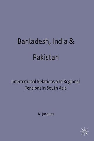 Bangladesh, India & Pakistan