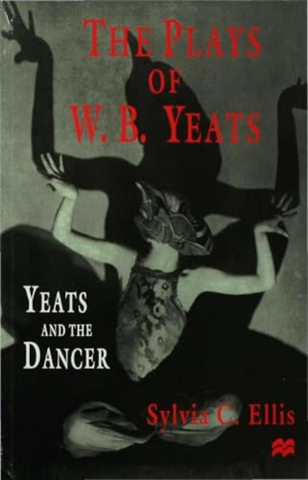 The Plays of W. B. Yeats