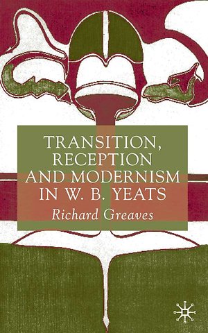 Transition, Reception and Modernism