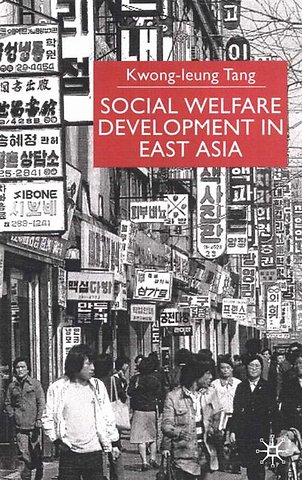 Social Welfare Development in East Asia