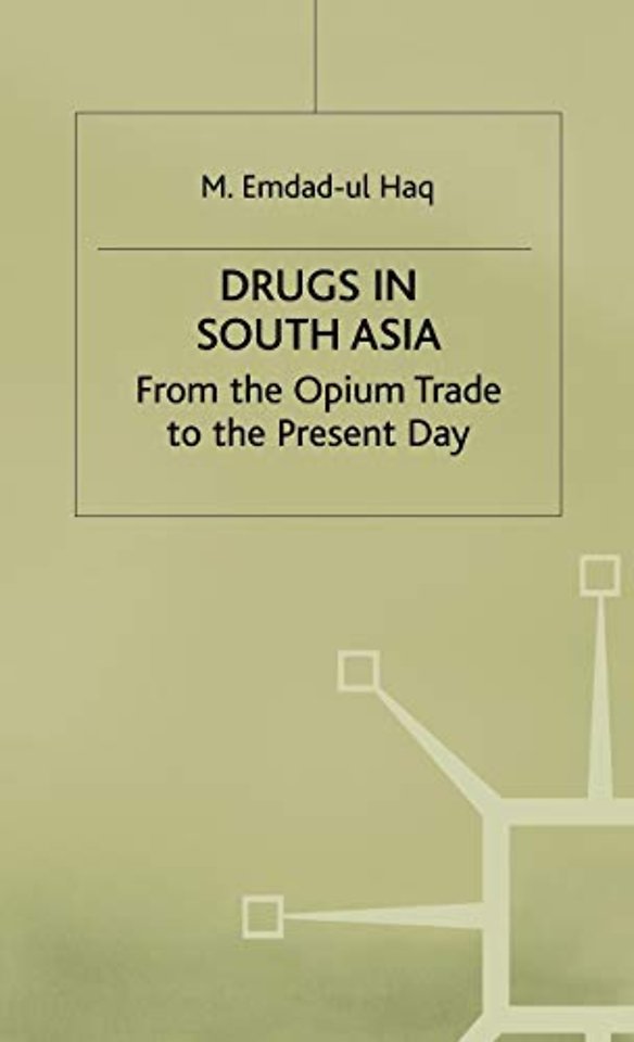 Drugs in South Asia
