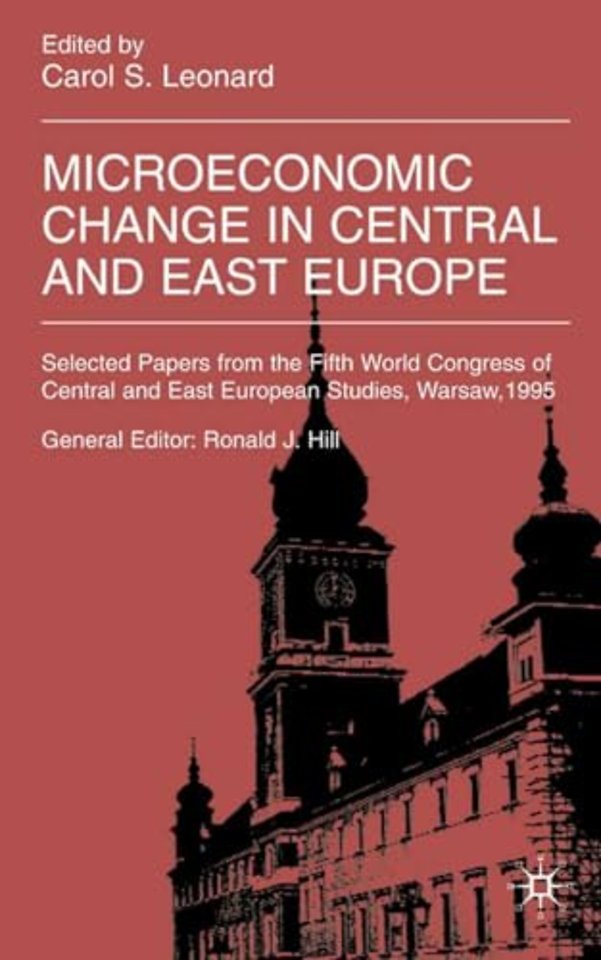 Microeconomic Change in Central and East Europe