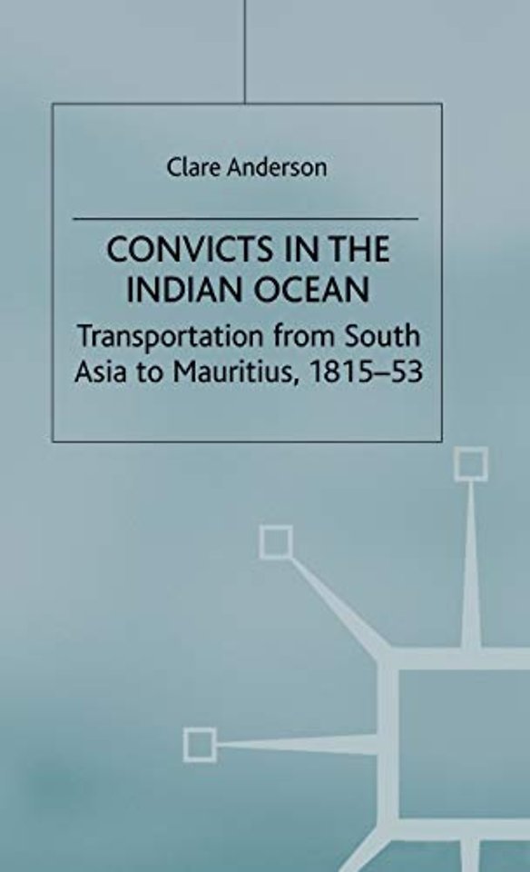 Convicts in the Indian Ocean