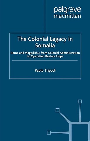 The Colonial Legacy in Somalia