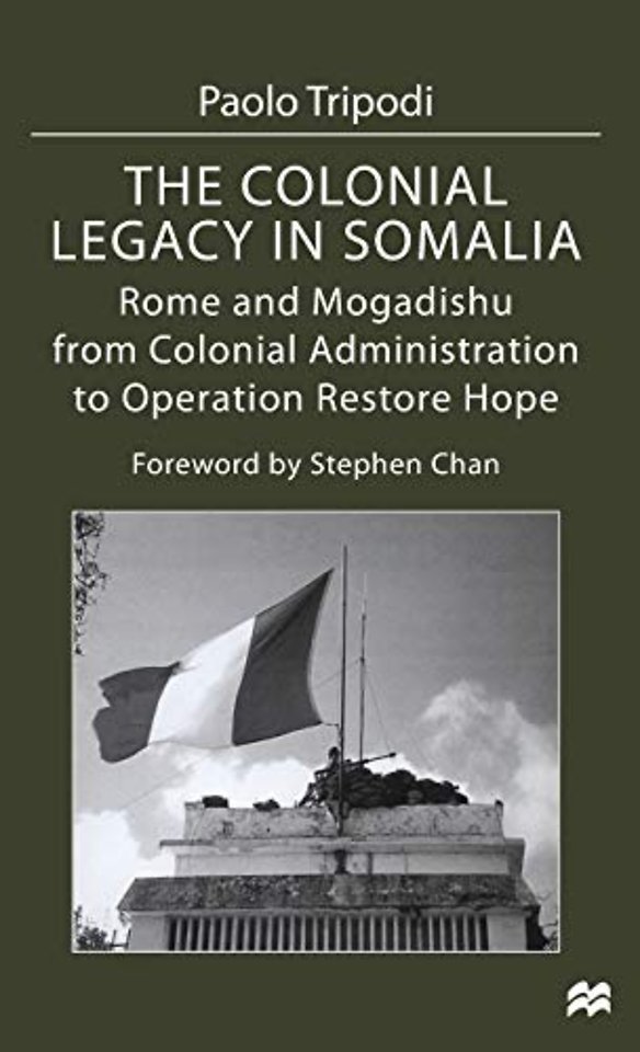 The Colonial Legacy in Somalia
