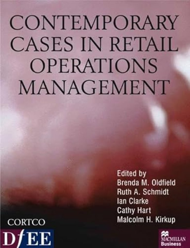 Contemporary Cases in Retail Operations