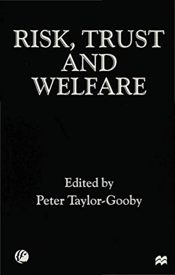 Risk, Trust and Welfare