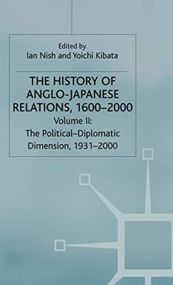 The History of Anglo-Japanese Relations, 1600–2000