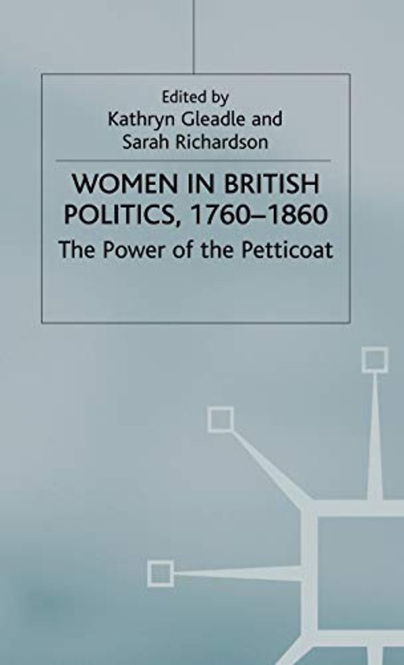 Women in British Politics, 1760-1860