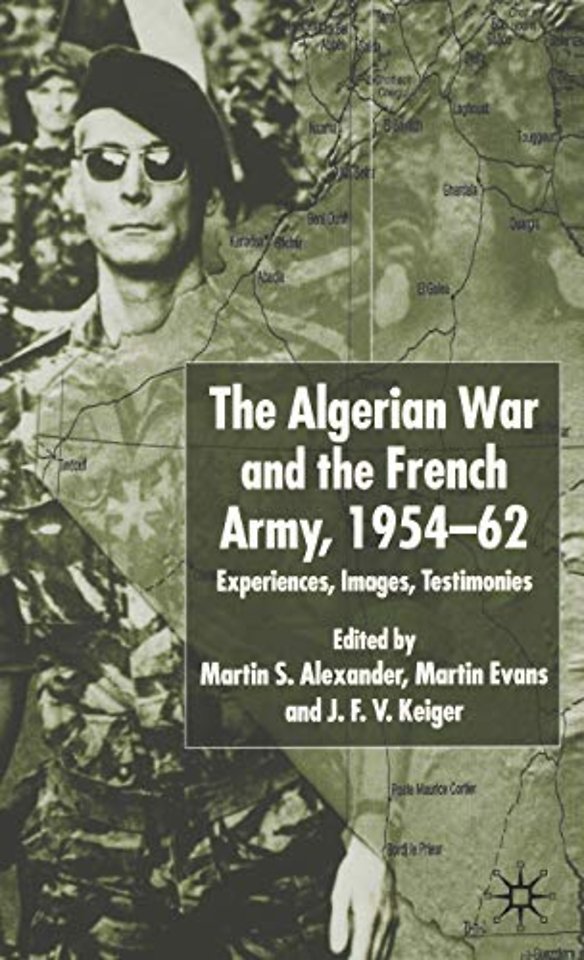 Algerian War and the French Army, 1954-62