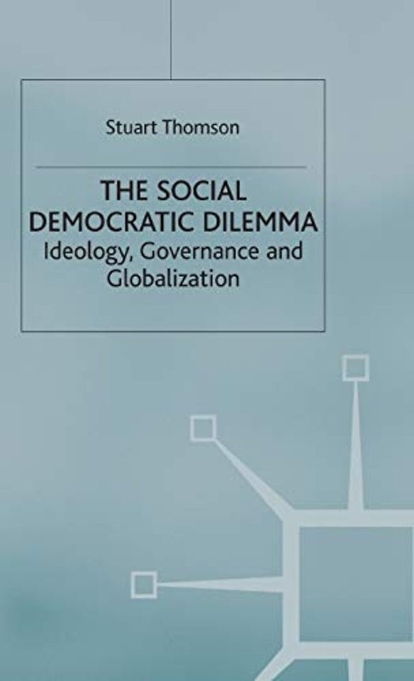 The Social Democratic Dilemma