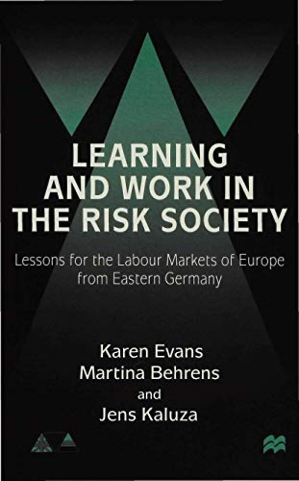 Learning and Work in the Risk Society