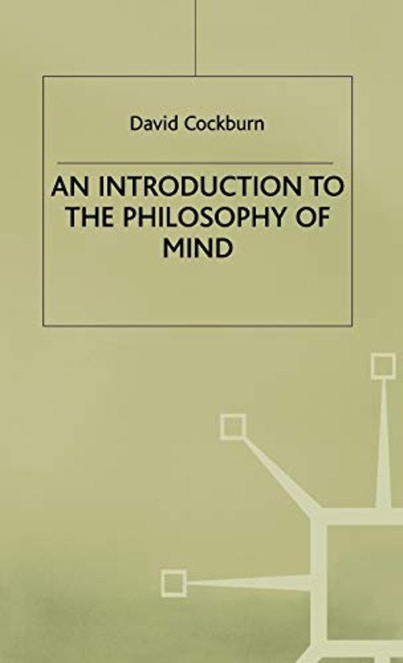 An Introduction to the Philosophy of Mind
