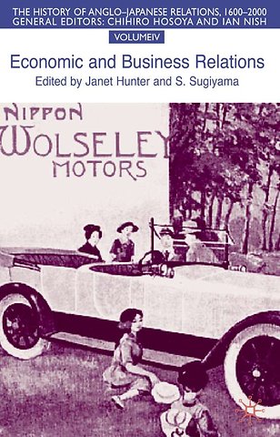 The History of Anglo-Japanese Relations 1600-2000