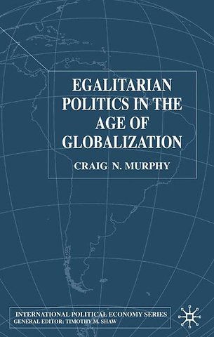 Egalitarian Politics in the Age of Globalization