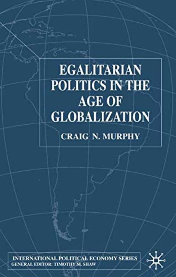 Egalitarian Politics in the Age of Globalization