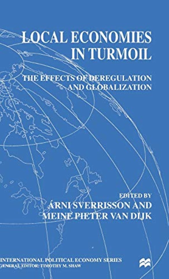 Local Economies in Turmoil