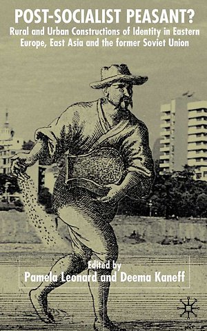 Post-Socialist Peasant?