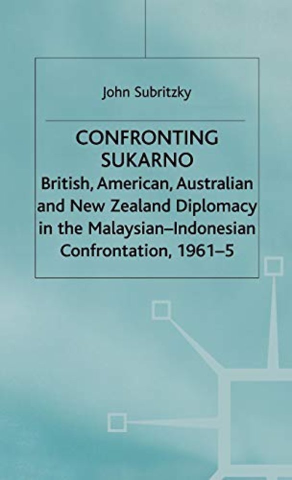 Confronting Sukarno