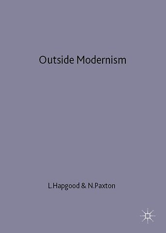 Outside Modernism