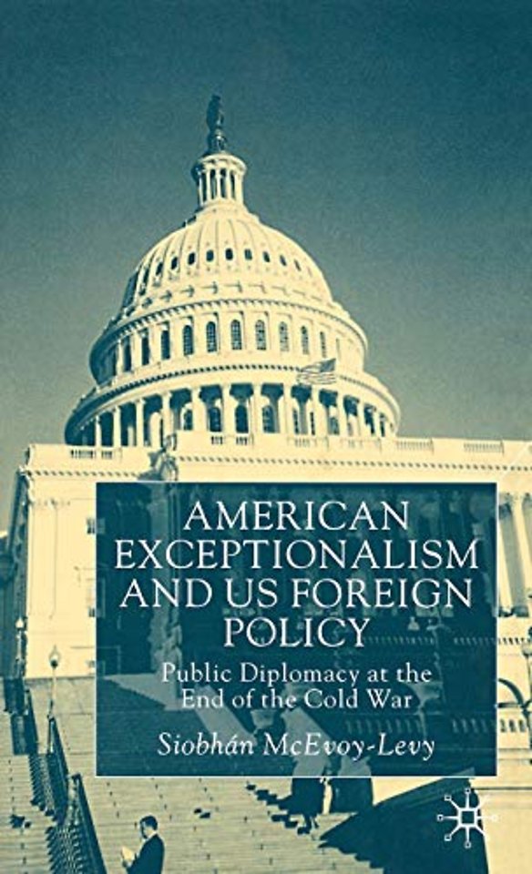 American Exceptionalism and US Foreign Policy