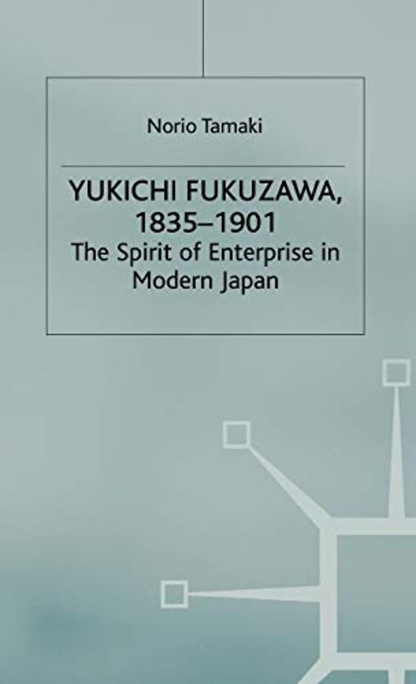 Yukichi Fukuzawa 1835-1901