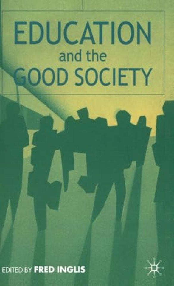 Education and the Good Society