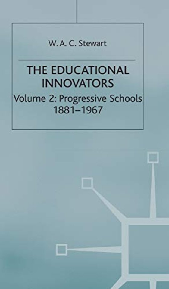 The Educational Innovators, 1750-1967