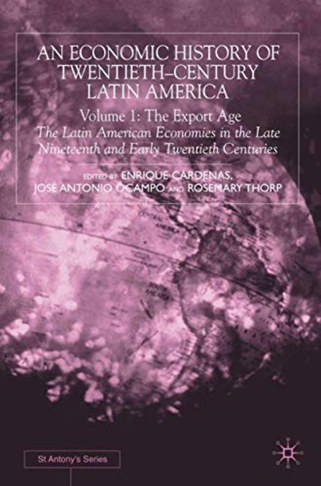 An Economic History of Twentieth-Century Latin America