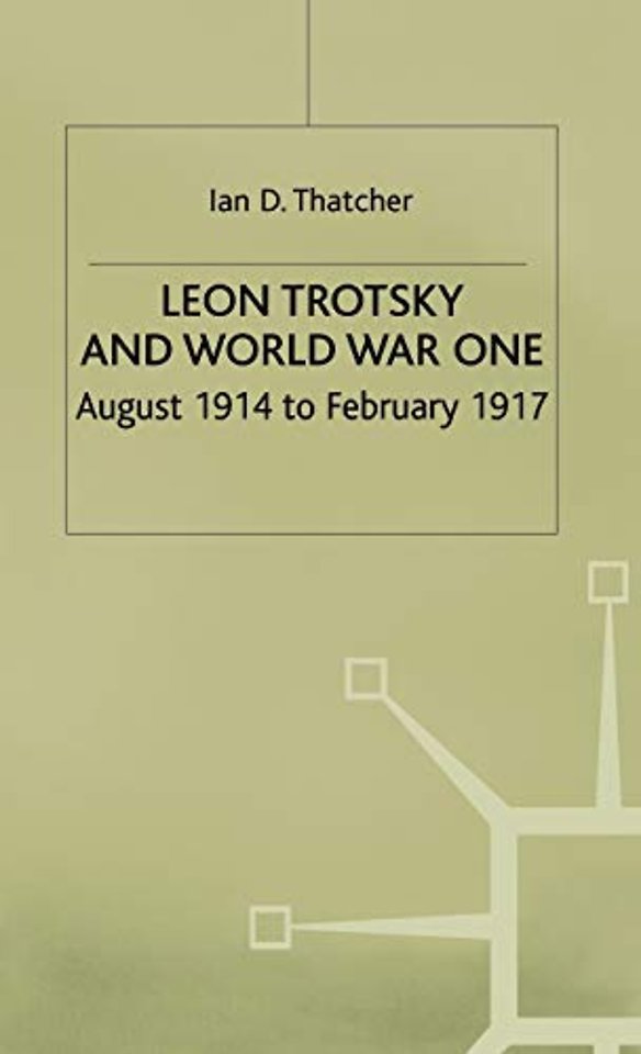 Leon Trotsky and World War One
