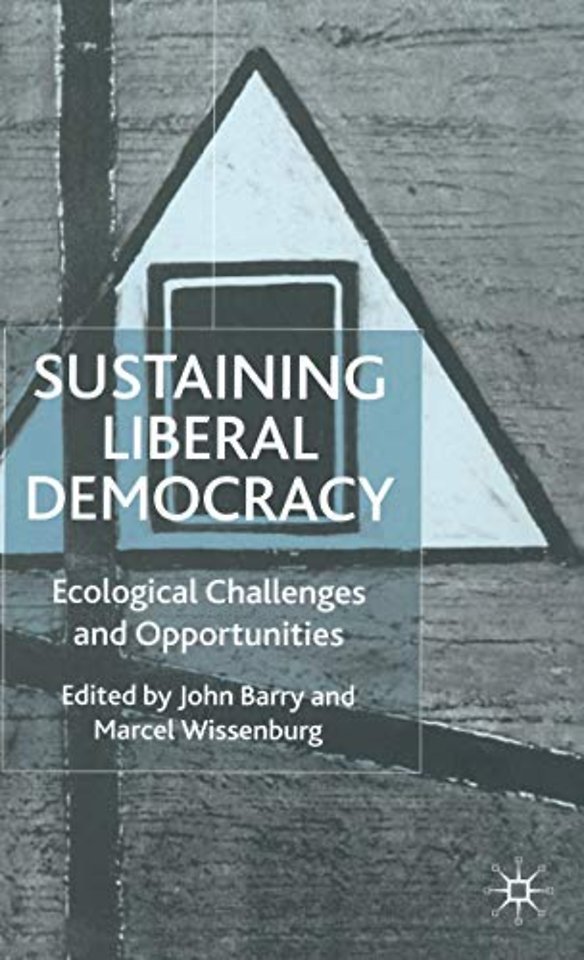 Sustaining Liberal Democracy