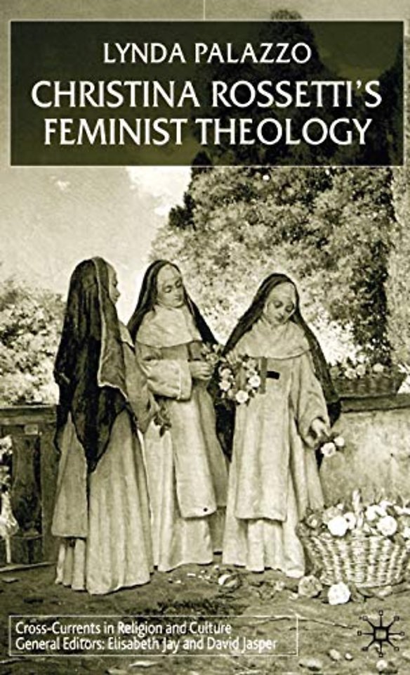 Christina Rossetti's Feminist Theology