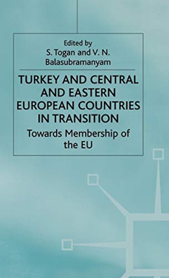 Turkey and Central and Eastern European Countries in Transition