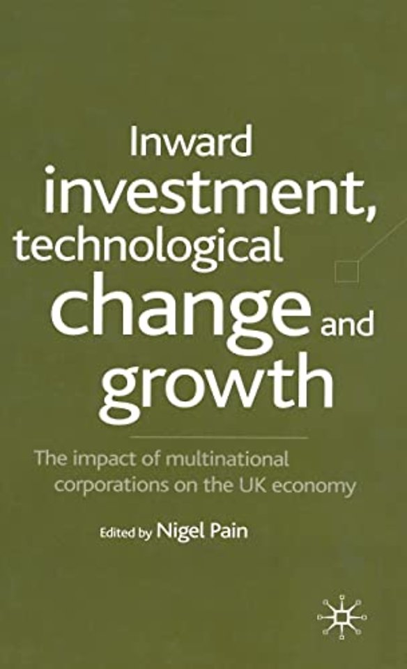 Inward Investment, Technological Change and Growth