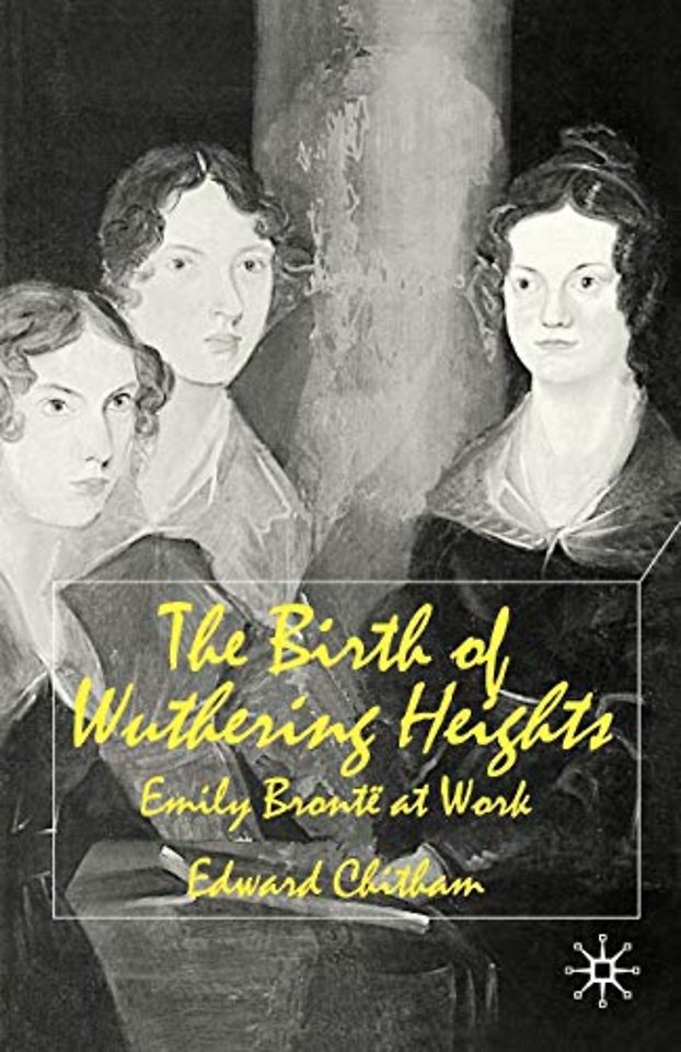 The Birth of Wuthering Heights