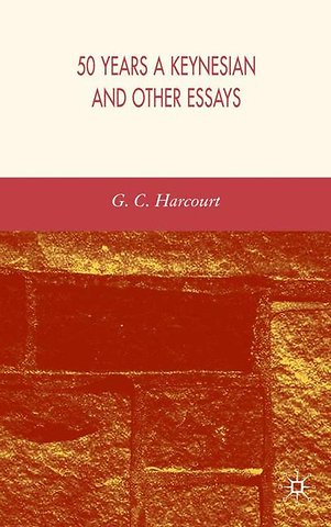 50 Years a Keynesian and Other Essays